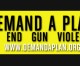 ‘Demand A Plan’ Targets Gun Violence in America ‘Demand A Plan’ Targets Gun Violence in America