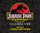 Jurassic Park 25th Anniversary Celebration Roars to Life on May 11-12 at Universal Studios Hollywood Jurassic Park 25th Anniversary Celebration Roars to Life on May 11-12 at Universal Studios Hollywood